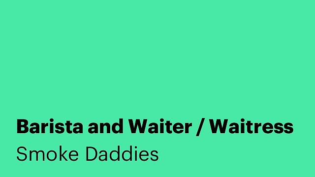 Barista and Waiter / Waitress