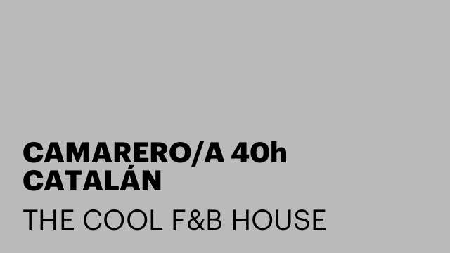 CAMARERO/A 40h CATALÁN