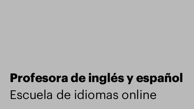 Profesora de inglés y español