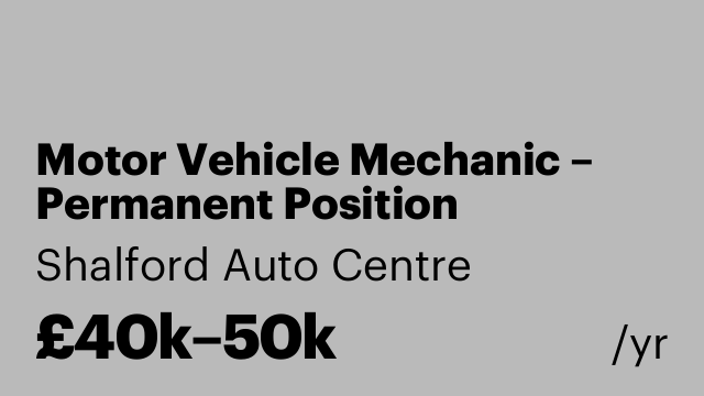 Motor Vehicle Mechanic – Permanent Position