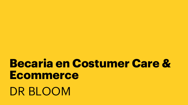 Becaria en Costumer Care & Ecommerce