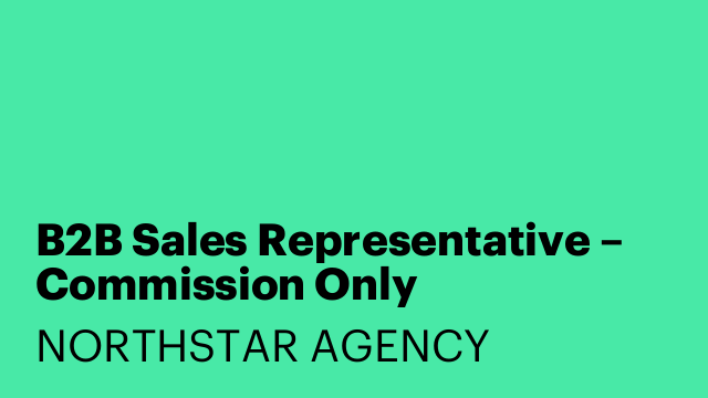 B2B Sales Representative – Commission Only