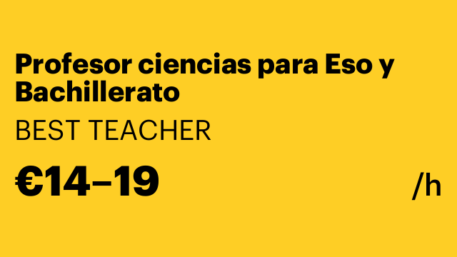 Profesor ciencias para Eso y Bachillerato