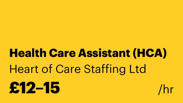 Health Care Assistant (HCA)