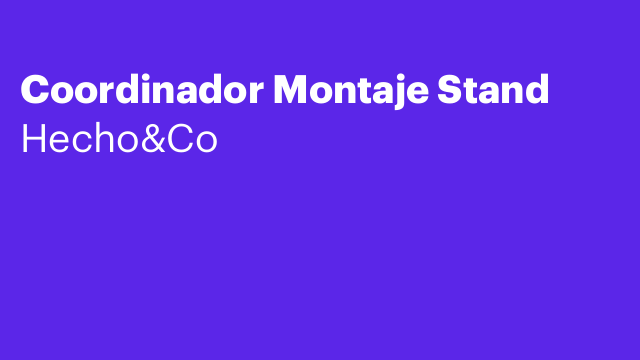 Coordinador Montaje Stand