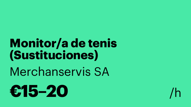 Monitor/a de tenis (Sustituciones)