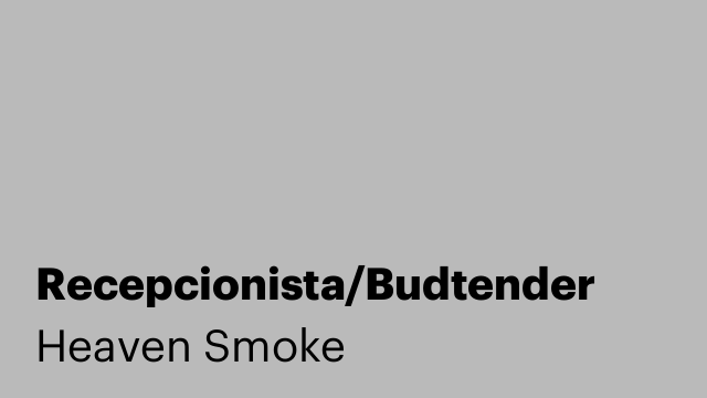 Recepcionista/Budtender