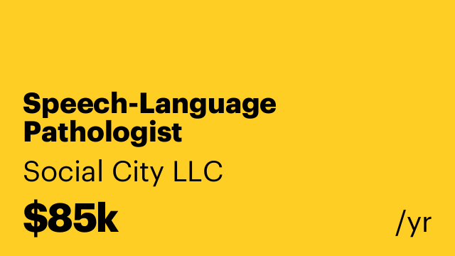 Speech-Language Pathologist