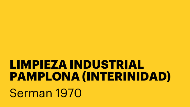 LIMPIEZA INDUSTRIAL PAMPLONA (INTERINIDAD)