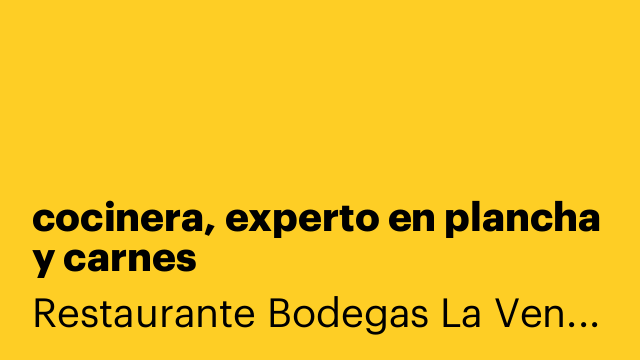 cocinera, experto en plancha y carnes