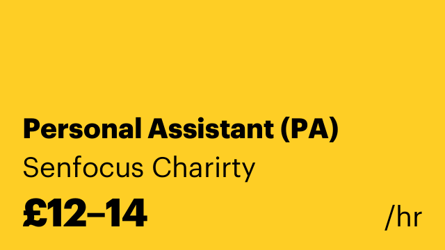 Personal Assistant (PA)