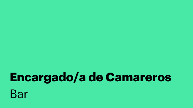Encargado/a de Camareros