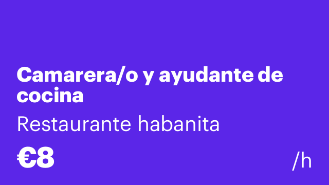 Camarera/o y ayudante de cocina