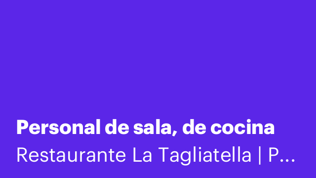 Personal de sala, de cocina