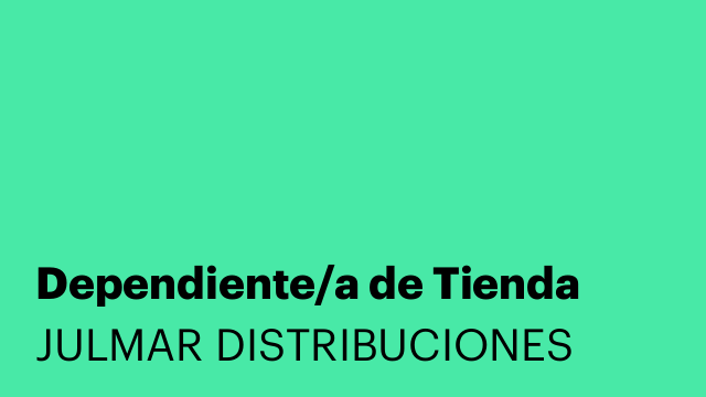 Dependiente/a de Tienda