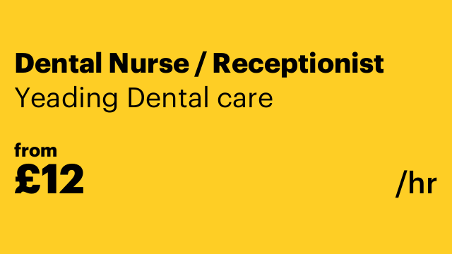 Dental Nurse / Receptionist