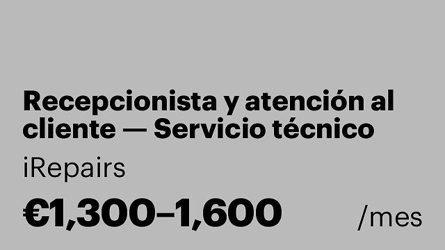 Recepcionista y atención al cliente — Servicio técnico