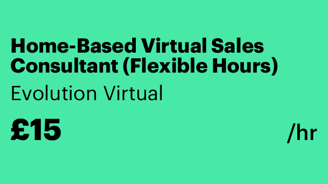 Home-Based Virtual Sales Consultant (Flexible Hours)