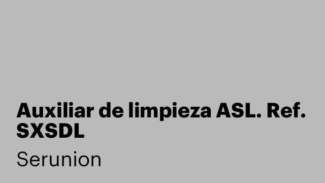 Auxiliar de limpieza ASL. Ref. SXSDL