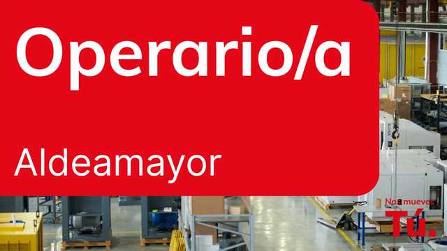 Operario/a - Aldeamayor de San Martín