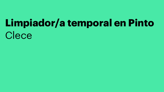 Limpiador/a temporal en Pinto