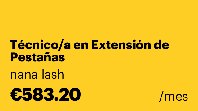 Técnico/a en Extensión de Pestañas