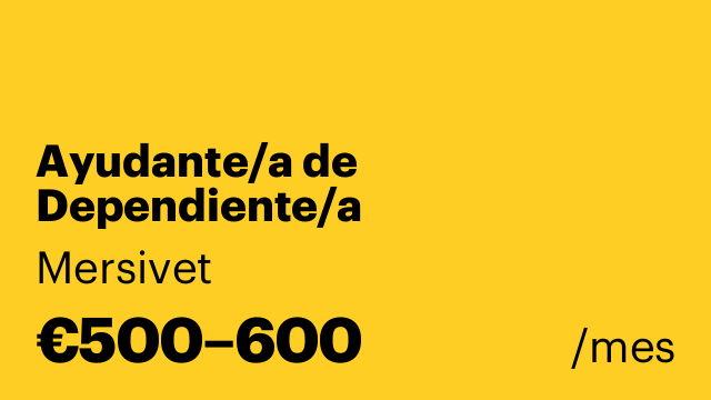 Ayudante/a de Dependiente/a