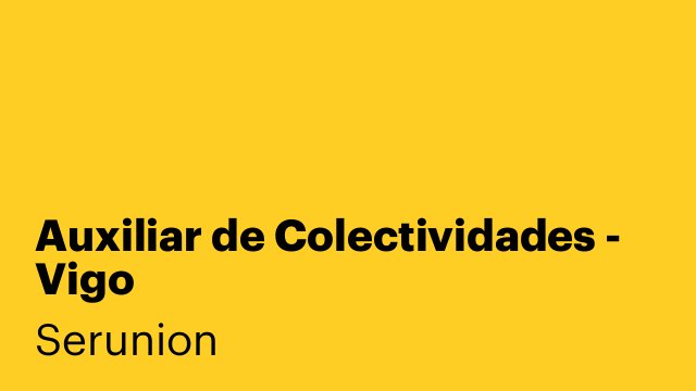 Auxiliar de Colectividades - Vigo