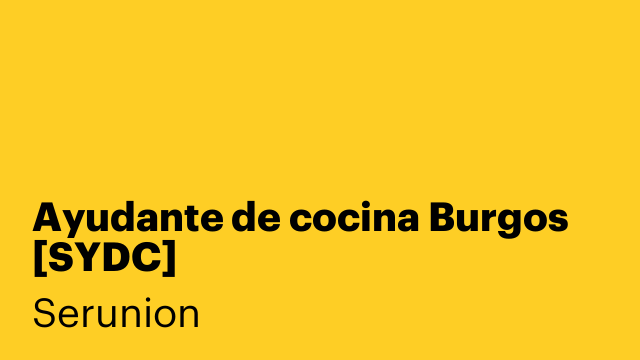 Ayudante de cocina Burgos [SYDC]