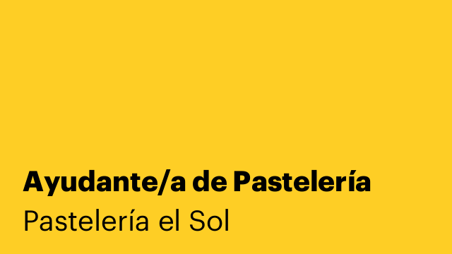 Ayudante/a de Pastelería