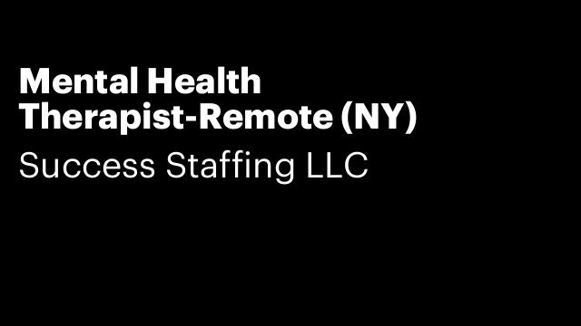 Mental Health Therapist-Remote (NY)