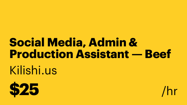 Social Media, Admin & Production Assistant — Beef Jerky/Kilishi Brand