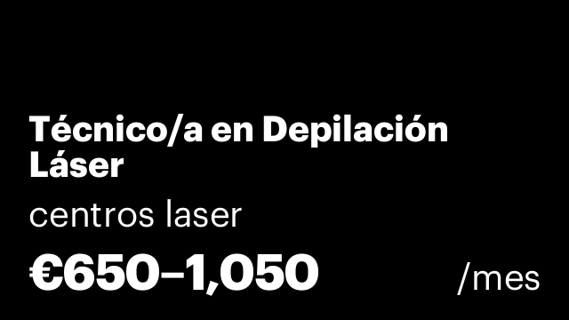 Técnico/a en Depilación Láser