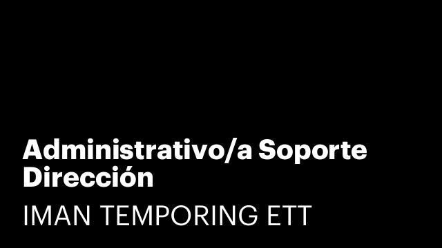 Administrativo/a Soporte Dirección