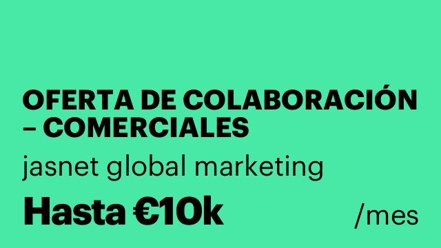 OFERTA DE COLABORACIÓN – COMERCIALES AUTÓNOMOS (ESPAÑA)