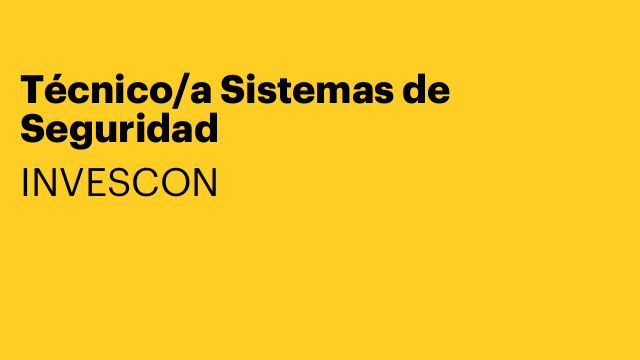 Técnico/a Sistemas de Seguridad