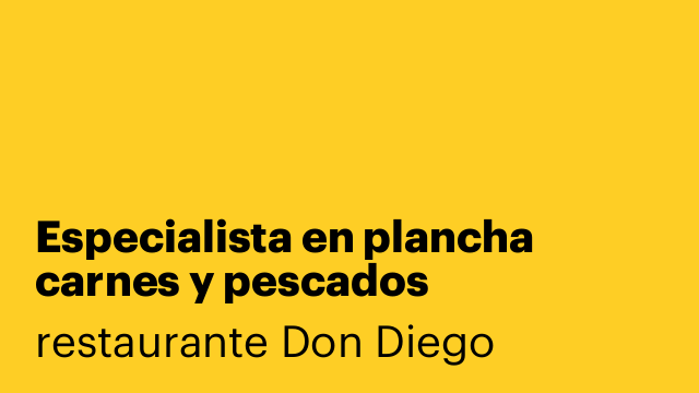 Especialista en plancha carnes y pescados