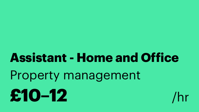 Assistant - Home and Office