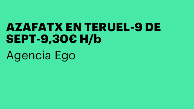 AZAFATX EN TERUEL-9 DE SEPT-9,30€ H/b