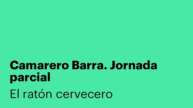 Camarero Barra. Jornada parcial