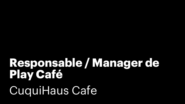 Responsable / Manager de Play Café