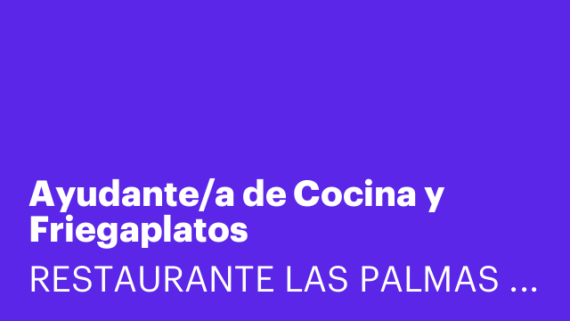 Ayudante/a de Cocina y Friegaplatos