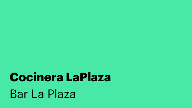 Cocinera LaPlaza 👩‍🍳
