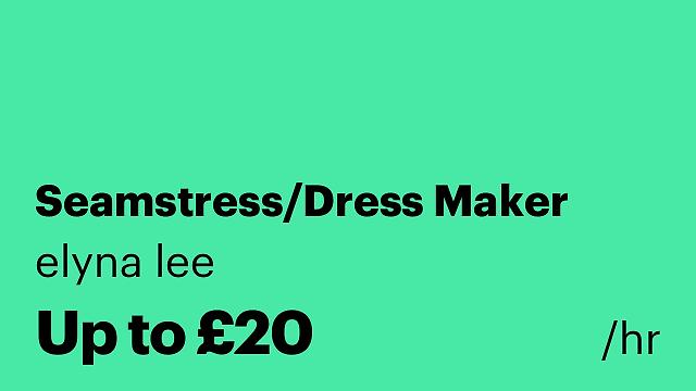 Seamstress/Dress Maker