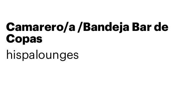 Camarero/a /Bandeja Bar de Copas
