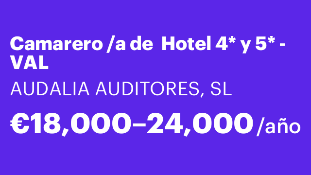 Camarero /a de  Hotel 4* y 5* - VAL