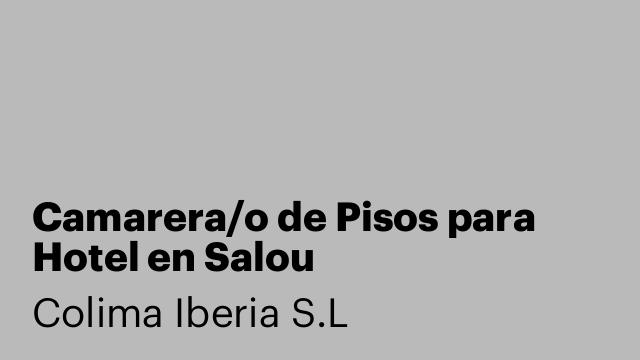 Camarera/o de Pisos para Hotel en Salou