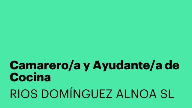 Camarero/a y Ayudante/a de Cocina