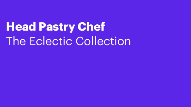 Head Pastry Chef