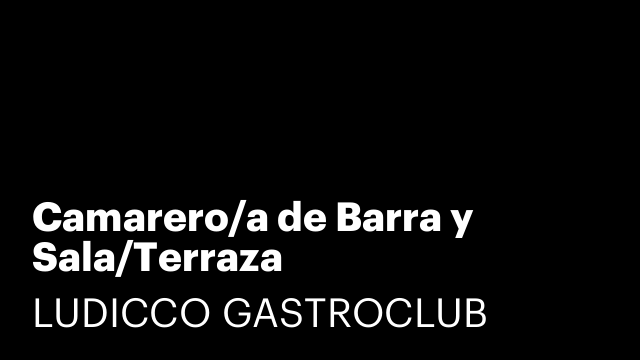 Camarero/a de Barra y Sala/Terraza